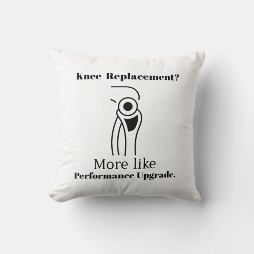 knee replacement surgery man or woman  throw pillow