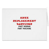 Knee Replacement Survivor Part Woman Part Machine (Front Horizontal)