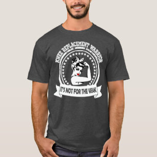 Knee Replacement Warrior gift for New Knee Joint T-Shirt