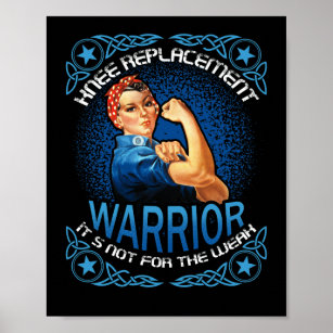 Knee Replacement Warrior Knee Surgery Recovery Poster