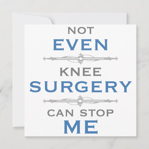 Knee Surgery Humor