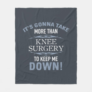 Knee Surgery Humor Fleece Blanket
