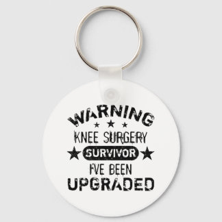 Knee Surgery Humor Upgraded Keychain