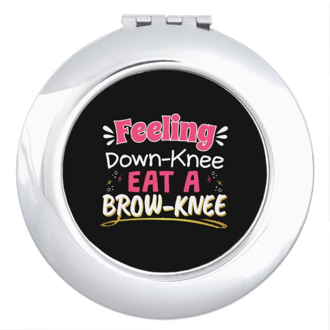 Knee Surgery Positivity Pun - Cute Brownie Compact Mirror (Front)