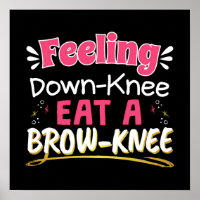 Knee Surgery Positivity Pun - Cute Brownie