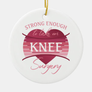 Knee Surgery Recovery For Women Ceramic Ornament