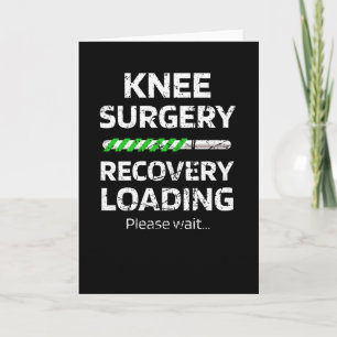 Knee Surgery Recovery Gift   Knee Replacement Card