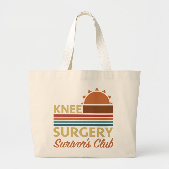 Knee Surgery Recovery Humor Large Tote Bag (Front)