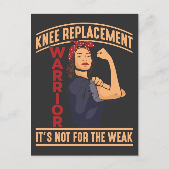 Knee Surgery Recovery Knee Replacement Warrior Postcard (Front)