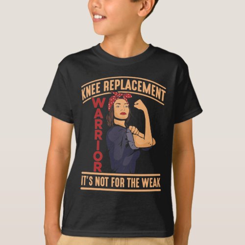 Knee Surgery Recovery Knee Replacement Warrior T_Shirt