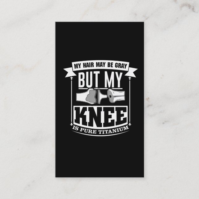 Knee Surgery Replacement Old Titanium Knee Business Card (Front)