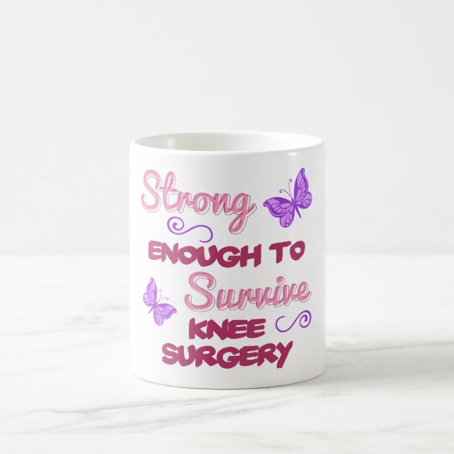 Knee Surgery Strong Coffee Mug (Center)