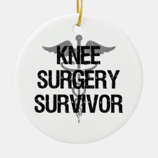 Knee Surgery Survivor Ceramic Ornament