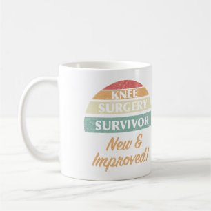 Knee Surgery Survivor Humor Coffee Mug