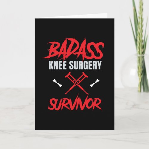 Knee Surgery Survivor Knee Surgery Card
