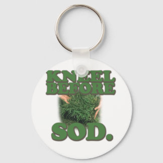 Kneel Before Sod Keychain