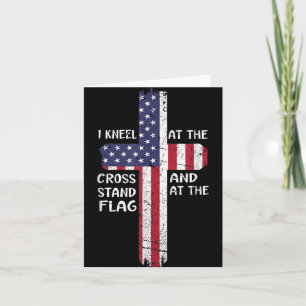 Kneel Cross At The Cross Memorial Day Never Forget Card