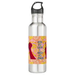 Kneel for Peace and Stand for Justice ( V2) Stainless Steel Water Bottle