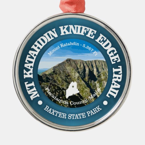 Knife Edge Trail Katahdin Metal Ornament