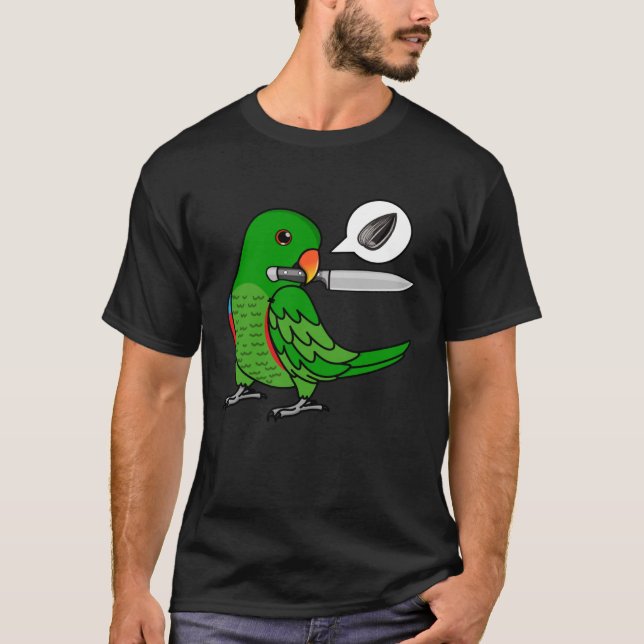 Knife Parrot Wants Seeds I Male Eclectus T-Shirt (Front)