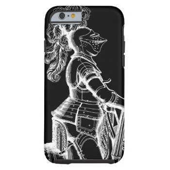 Knight In Armor Tough Iphone 6 Case by TimeEchoArt at Zazzle