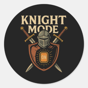 Knight Mode On Funny Medieval Sword Shield Party C Classic Round Sticker