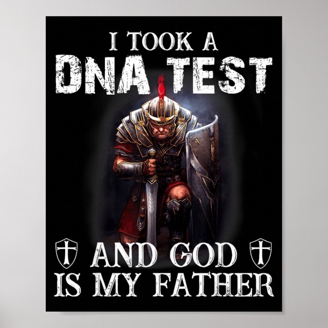 Knight Templar Christian Warrior Dna God Is My Fat Poster (Front)