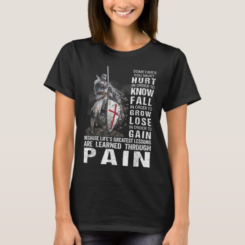 Knight Templar Christian Warrior Of God Learned Th T_Shirt