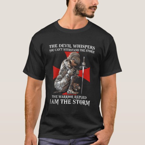 Knight Templar Christian Women Warrior Of God I Am T_Shirt