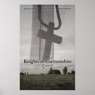 Knights of Caemonshire with Award Poster