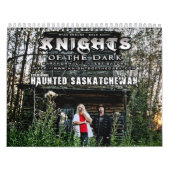 KNIGHTS OF THE DARK Haunted Saskatchewan 3 Calendar (Cover)