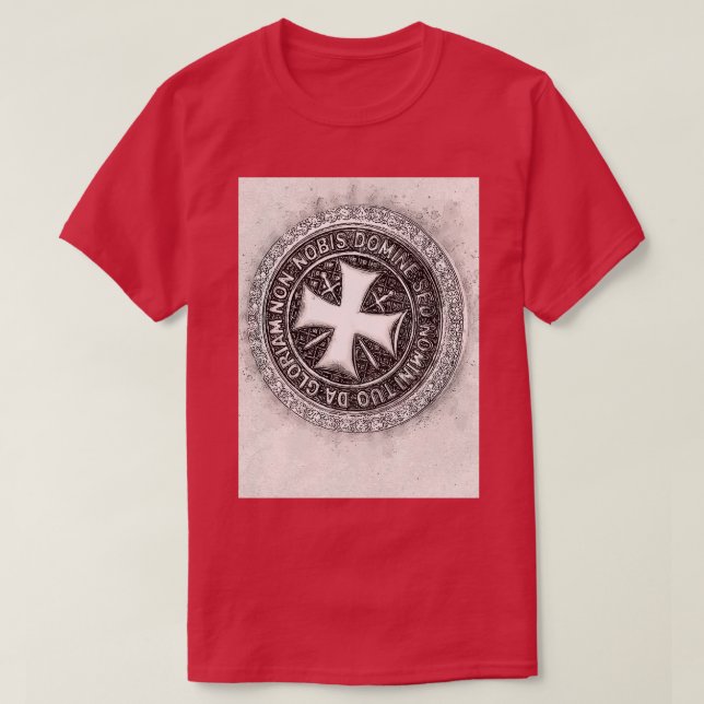 Knights Templar Seal Of Honor Valor Strength And C T-Shirt (Design Front)