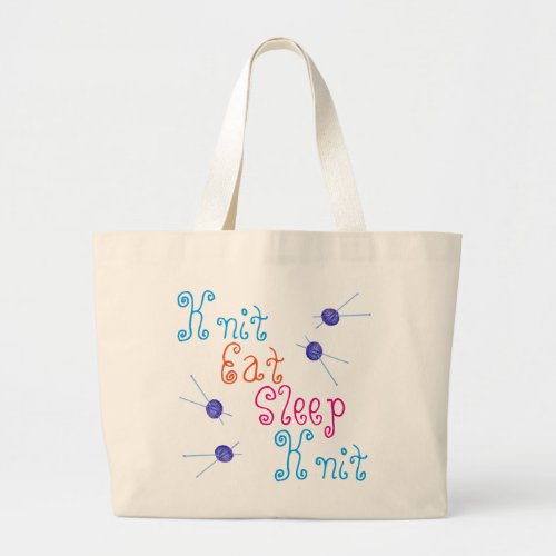 Knit Eat Sleep Knit with yarn and knitting needles Large Tote Bag