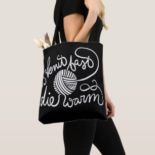 Knit fast die warm tote bag