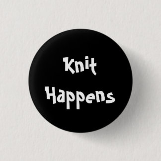 Knit Happens Button