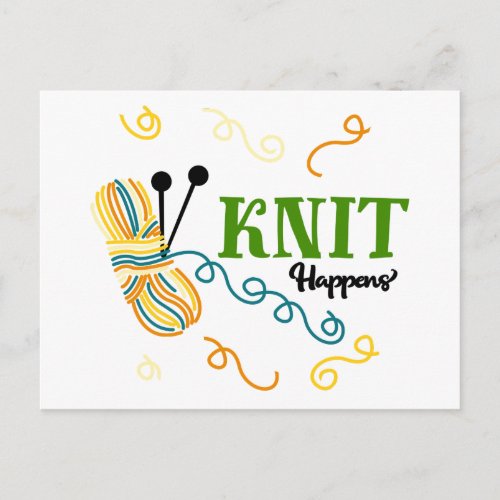 Knit Happens Multi Color Yarn Knitters Funny Postcard