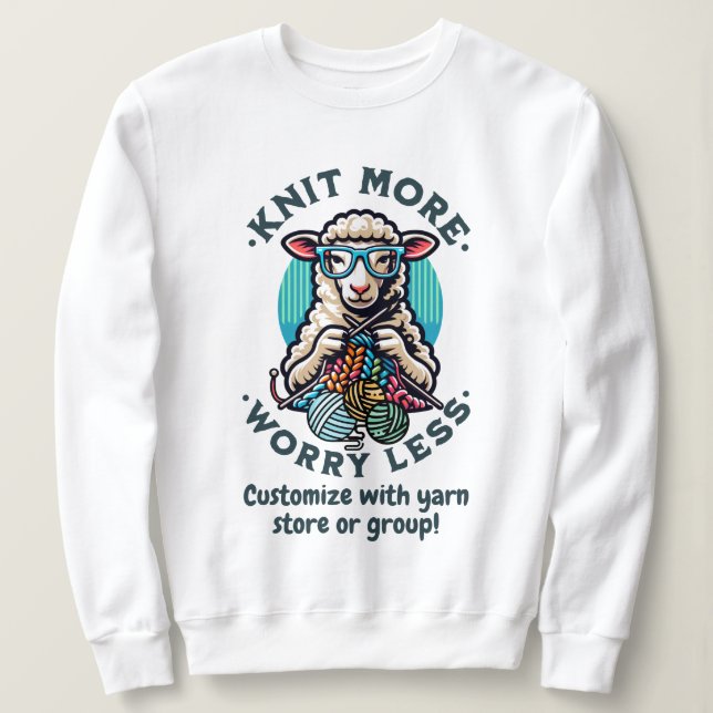 Knit More  Sweatshirt (Design Front)