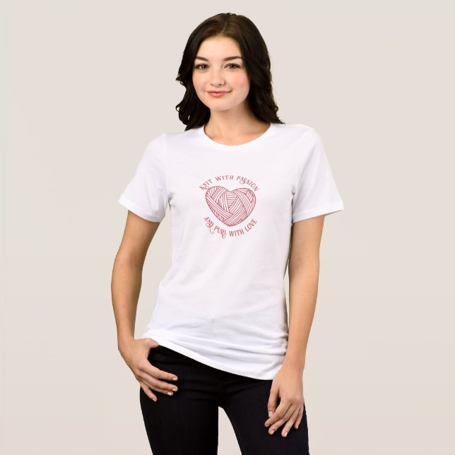 Knit With Passion Pearl With Love Knitting Slogan Tri-Blend Shirt (Front Full)
