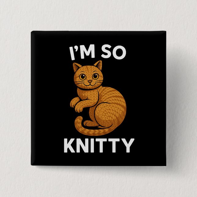 Knitted Wool Cat I'm So Knitty Button (Front)
