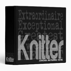 Knitter Extraordinaire CUSTOM 3 Ring Binder