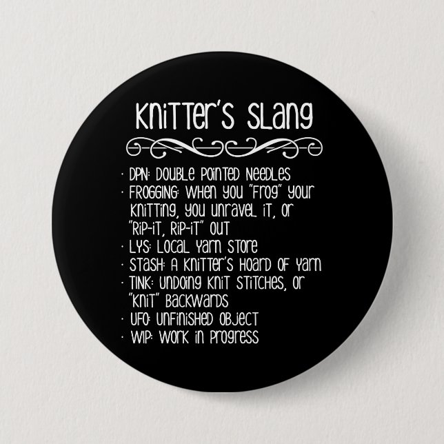 Knitter's Slang Funny Knitting Button (Front)