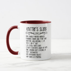 Knitter's Slang Funny Knitting Mug
