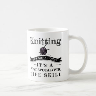 Knitting: A Post-Apocalyptic Life Skill Mug