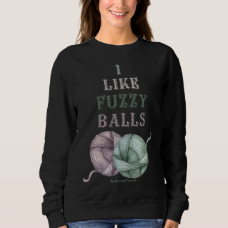 Knitting Adult Humor For Knitters Sweatshirt