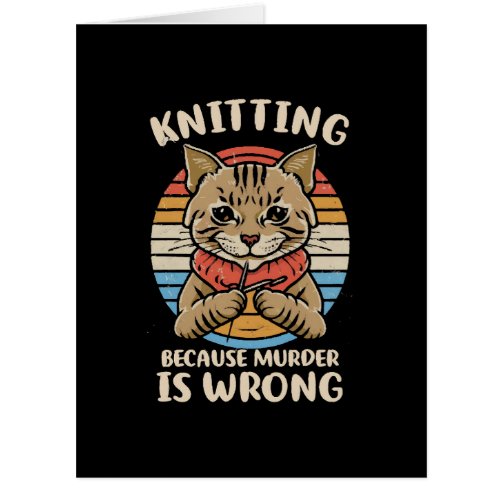 Knitting Because Murder Is Wrong