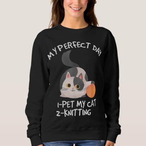 Knitting Crochet Lover Gifts Yarn And Cat Funny Kn Sweatshirt