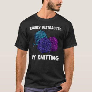 Knitting For Men Women Crochet Yarn Thread _7 T-Shirt