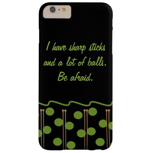 Knitting Humor iPhone Barely There iPhone 6 Plus Case