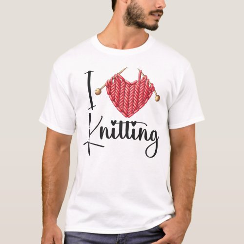 Knitting I Love Knitting Heart T_Shirt