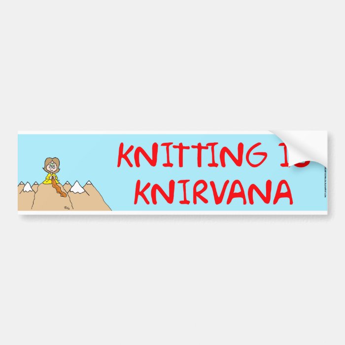 knitting is knirvana bumper sticker